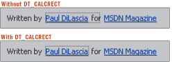 Figure 3 Without DT_CALCRECT and With DT_CALCRECT