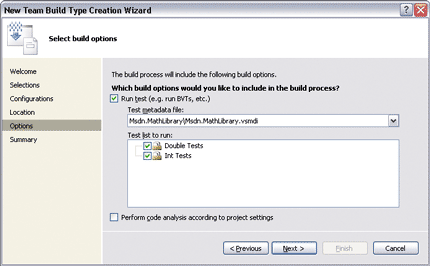 Figure 7 Selecting Tests to Run After a Build