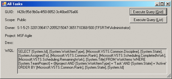 Figure 8 Stored Query Details for the All Tasks Query