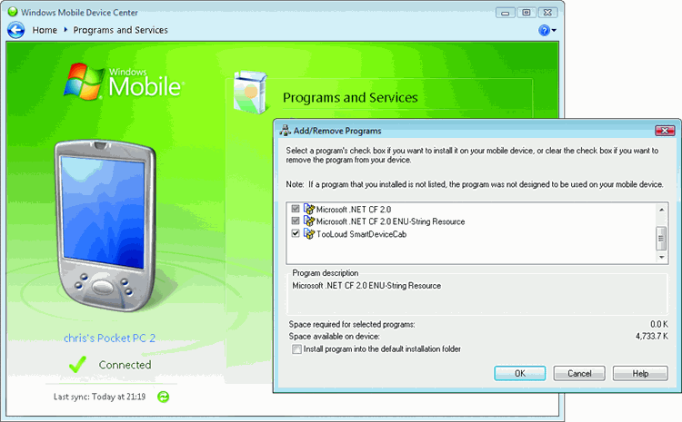 Figure 7 Mobile Device Center and Application Manager